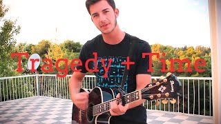 Rise Against - Tragedy + Time (Acoustic Cover)