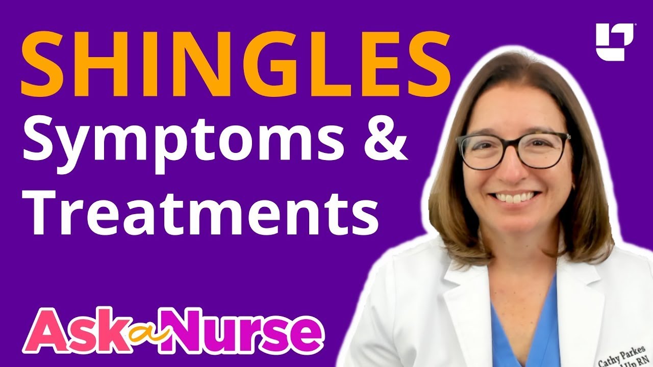 Do I have Shingles? Symptoms & Treatments - Ask A Nurse | @LevelUpRN