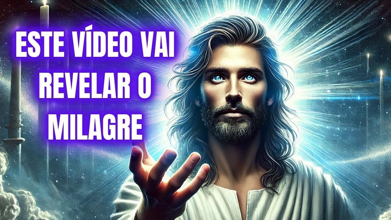 ATENÇÃO! Este Vídeo Vai REVELAR O MILAGRE desta NOITE PARA VOCÊ!