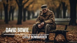 David Bowie - Little Bombardier (lyrics video with AI generated images)