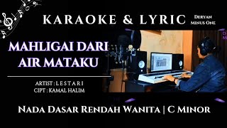 Download lagu Mahligai Dari Air Mataku | Karaoke | Lestari | Nada Rendah Wanita | C Minor mp3 Download lagu Mahligai Dari Air Mataku | Karaoke | Lestari | Nada Rendah Wanita | C Minor mp3