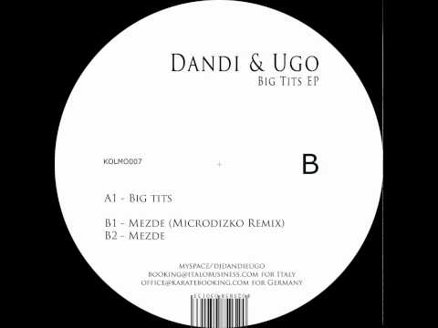 Dandi & Ugo - Mezde (Microdizko rmx) - Kol Mojito007