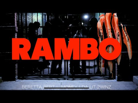 Rambo - Beretta Bert x Jmoney x DaLit2winz (Official Video)