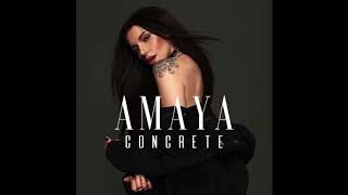 Amaya - Concrete (Audio)