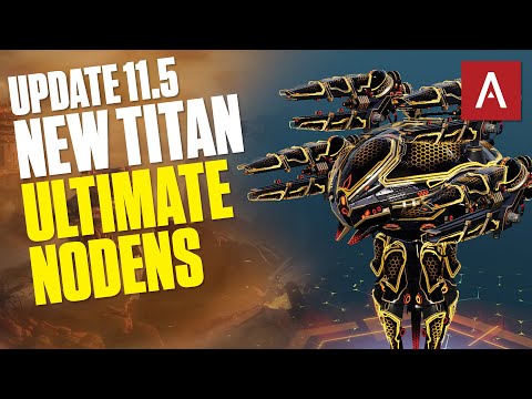 War Robots - New Titan Ultimate Nodens With Ultimate Cyclones!