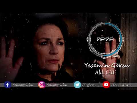 Yasemin Göksu-Aldı Gitti