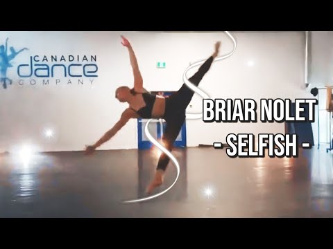 Briar Nolet | Selfish