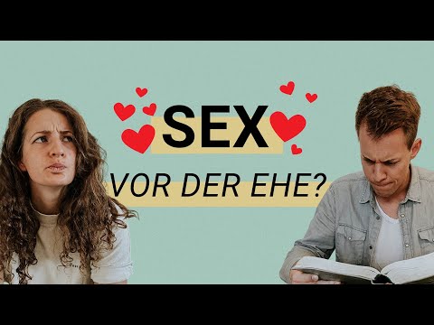 Sex vor der Ehe in der Bibel - Mythen, Fakten & eindeutige Aussagen | Chris Rossmanith & Franzi 6/7