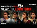 Ep 11 L We Were Slowly Pressured To Convert Four Women Share Their Stories