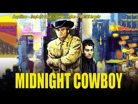 Everybody's Talkin' + Alternate Versions -  Harry Nilsson - Midnight Cowboy