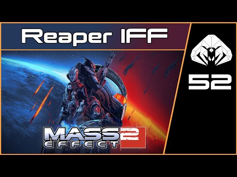 MASS EFFECT 2 (Legendary) #52 : Reaper IFF