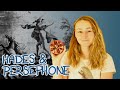 Hades and Persephone || Dael Kingsmill 