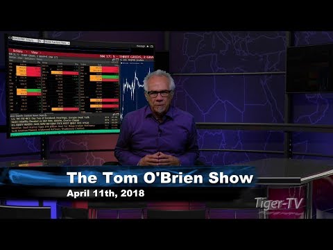 April 11th Tom O'Brien Show on TFNN - 2018