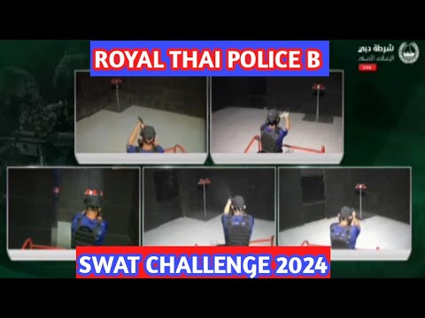 ROYAL THAI POLICE B SWAT CHALLENGE 2024‼️‼️