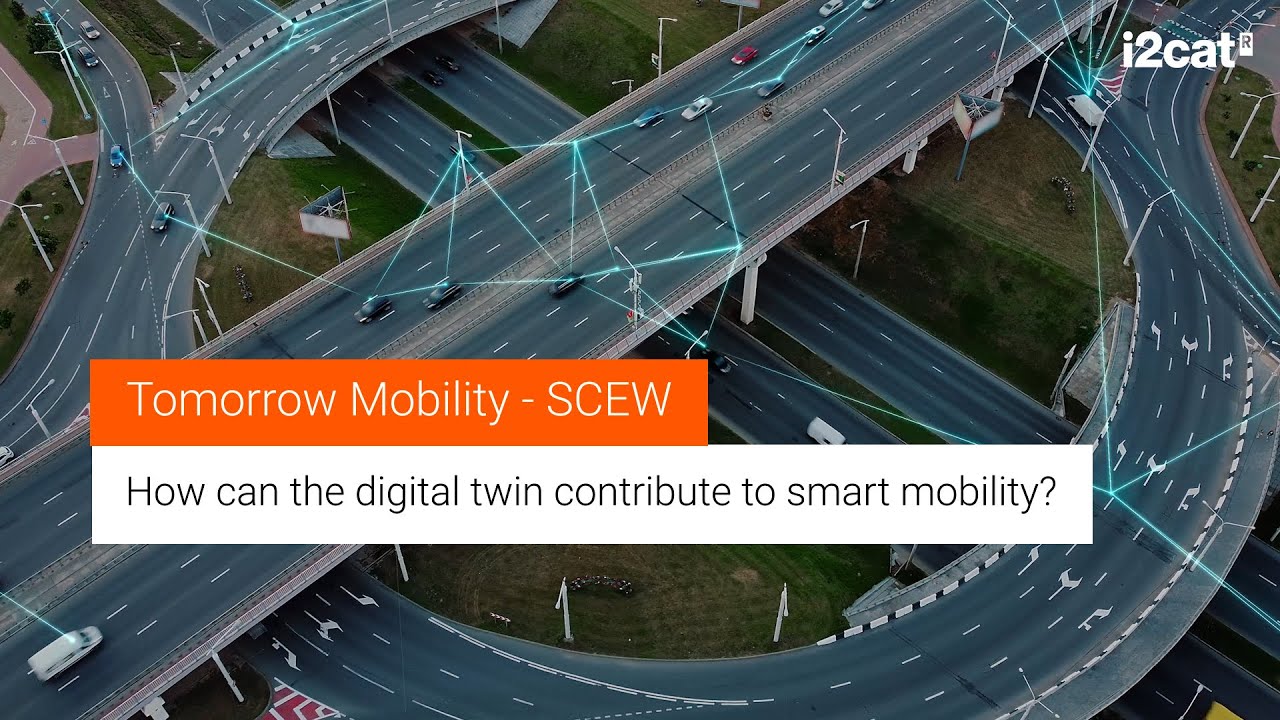 🚘 How can the digital twin contribute to smart mobility? #scewc I i2CAT