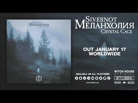 SIVERNOT x Crystal Cage — Меланхолия (New Album Teaser)