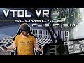 VTOL VR Gameplay Innovative Flight Simulator With Full Motion Control Support