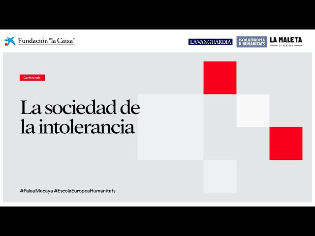 Vídeo relacionado con La sociedad de la intolerancia (Ensayo)