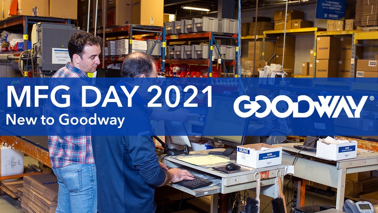 MFG Day 2021 - New to Goodway