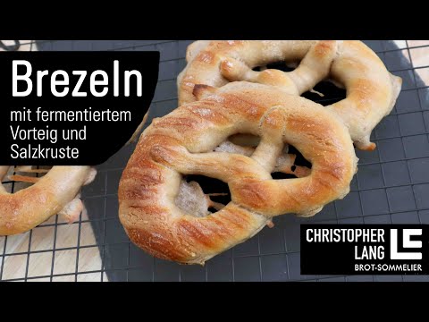 FASTENBREZEL Rezept mit PÂTE FERMENTÉE backen | fermentierter Vorteig | Christopher Lang