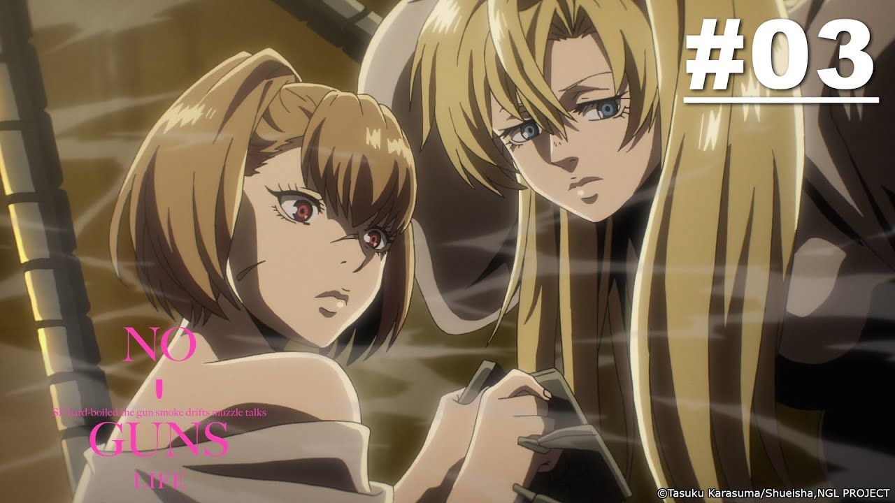 No Guns Life - Episode 03 [Takarir Indonesia]