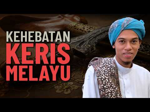 Kehebatan Warisan Keris Melayu - Ustaz Moqti Ahmad