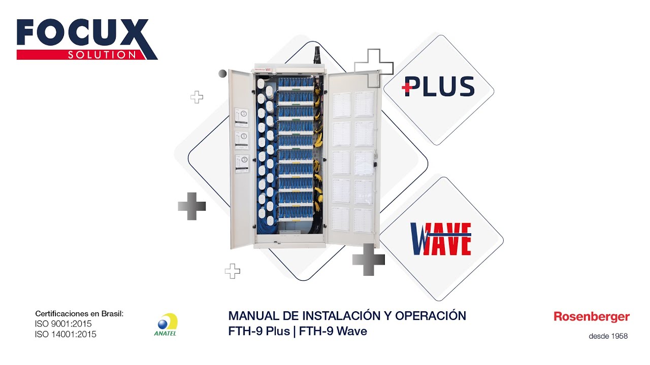 Manual de Instalación y Operación -  FTH-9 Plus e Wave - ES