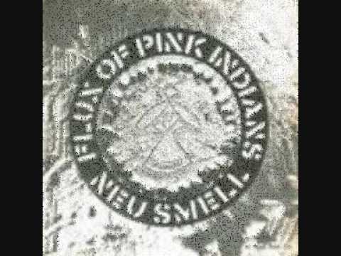 Flux of Pink Indians - Neu smell EP.wmv