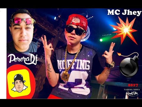 ✅💥💣Mc JHEY (previa lançamentoo pezado 2017 ( DJ PERERA) ✅💥💣