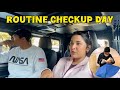 Routine Checkup Day A Day In Our Life