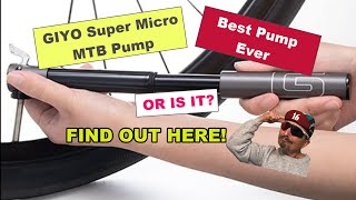 GIYO SUPER MICRO MTB PUMP REVIEW