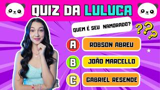 🐼 SUPER quiz da LULUCA💜 Só quem é FÃ de VERDADE vai ACERTAR TODAS!