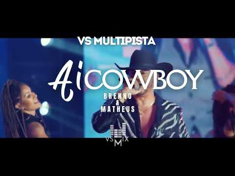 AI COWBOY BRENNO E MATHEUS VS MULTIPISTA PLAYBACK