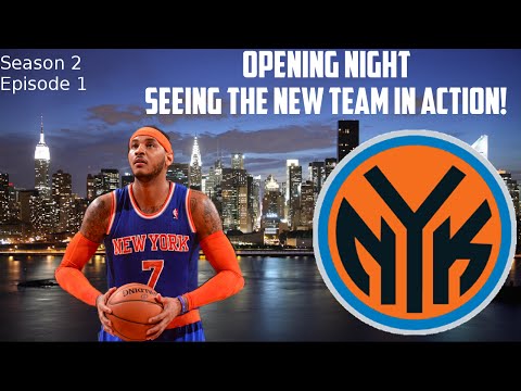 NBA 2K15 My GM Mode S2 Ep.1 - New York Knicks - Opening Night | New Team In Action!