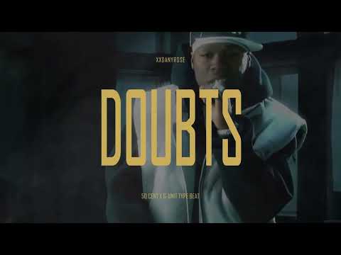 [FREE] 50 Cent x G-Unit x Digga D Type Beat 2023 / 2000s Type Beat - "Doubts" (prod. by xxDanyRose)