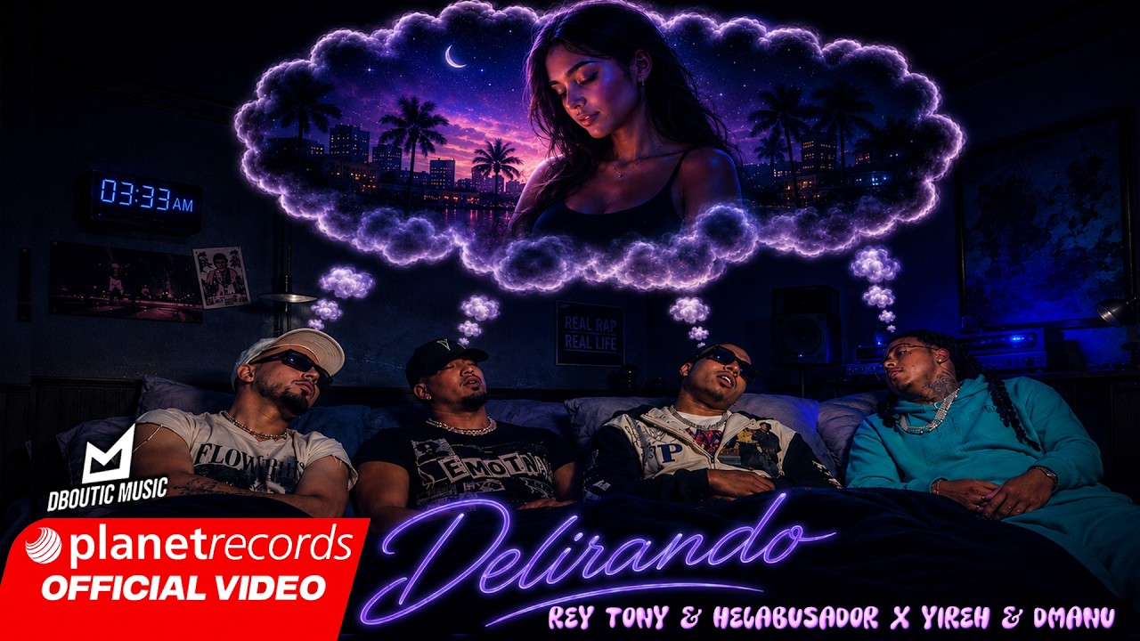 REY TONY & HELABUSADOR ❌ YIREH & DMANU ❌ MICHEL BOUTIC - Delirando (Official Video) #Reparto
