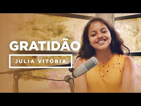 Julia Vitória | Gratidão  "Cover"