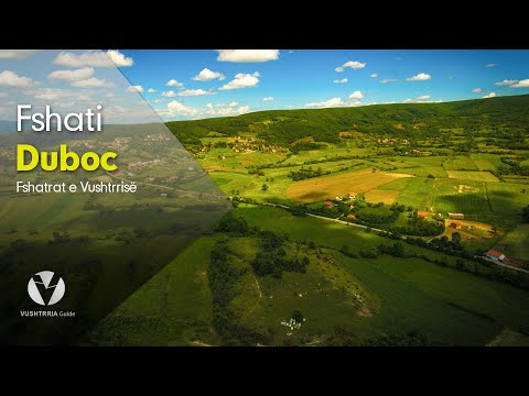 Fshati Duboc - Vushtrria Guide