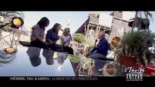 Théodore, Paul et Gabriel : "On prend notre pied sur scène"