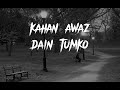 Akele Hain Chale Aao Jahan Ho Cover By Khurram Gul