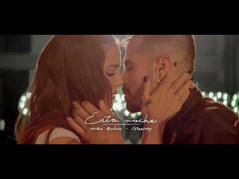 Mike Bahía Amp Greeicy Esta Noche Video Oficial