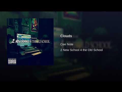 Cee Note - Clouds (Prod. By Cee Note)