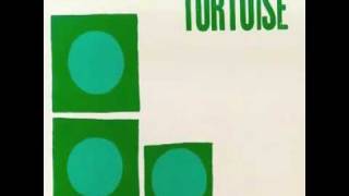 Tortoise - Tin Cans & Twine
