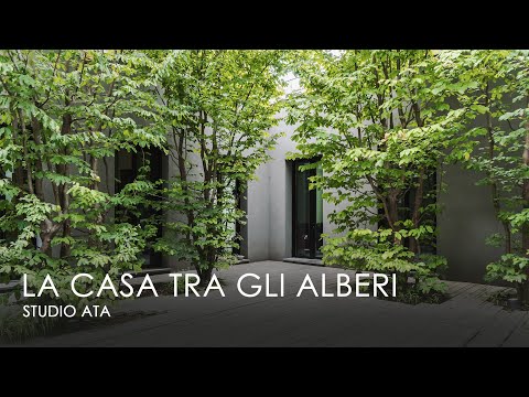 The Italian architect designs his house among the trees in the city center - Studio ATA (House tour)