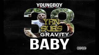 YoungBoy Never Broke Again - Gravity (Subtitulado al Español)