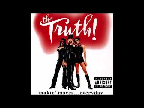 Tha Truth -  Makin' Moves