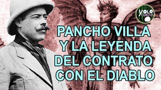 Pancho Villa y su contrato con el diablo