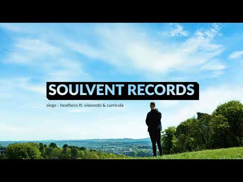 Siege MC - Heathens ft. Visionobi & Curricula