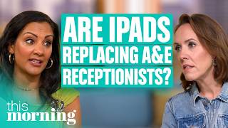Are A&E Receptionists Being Replaced by iPads? | This Morning’s View