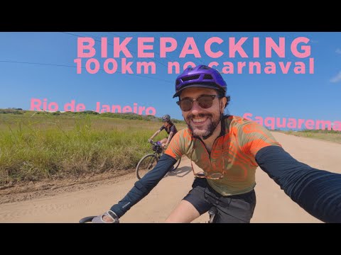 #5 - Bikepacking: Rio de Janeiro x Saquarema no carnaval